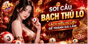 Soi Cầu Bạch Thủ Lô - Cách Hiểu Dữ Liệu Để Tránh Sai Lầm
